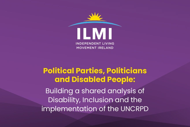 ILMI - Political Parties, Politicians and Disabled People 2024 Thumbnail